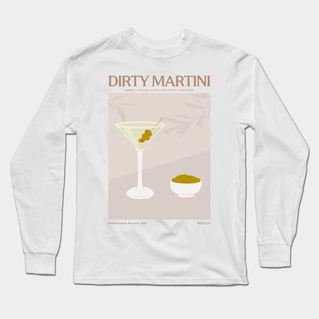 Dirty Martini Long Sleeve T-Shirt by MurellosArt